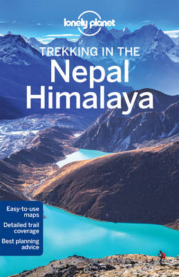 Lonely Planet Trekking in the Nepal Himalaya -  Lindsay Brown,  Stuart Butler,  Bradley Mayhew