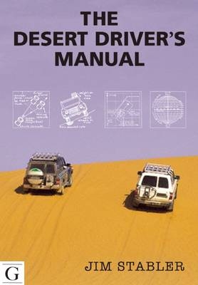 The Desert Driver's Manual - Jim Stabler