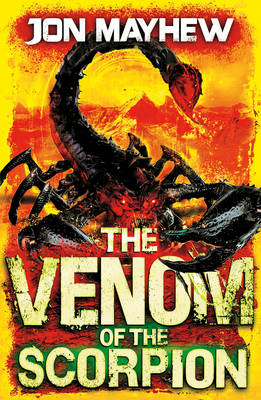 Venom of the Scorpion -  Mayhew Jon Mayhew