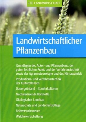 Landwirtschaftlicher Pflanzenbau - 