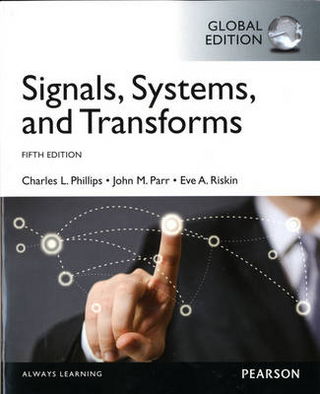 eBook Instant Access for Signals, Systems, & Transforms, Global Edition
