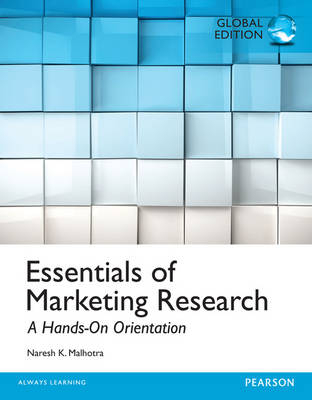 Essentials of Marketing Research, Global Edition -  Naresh K. Malhotra