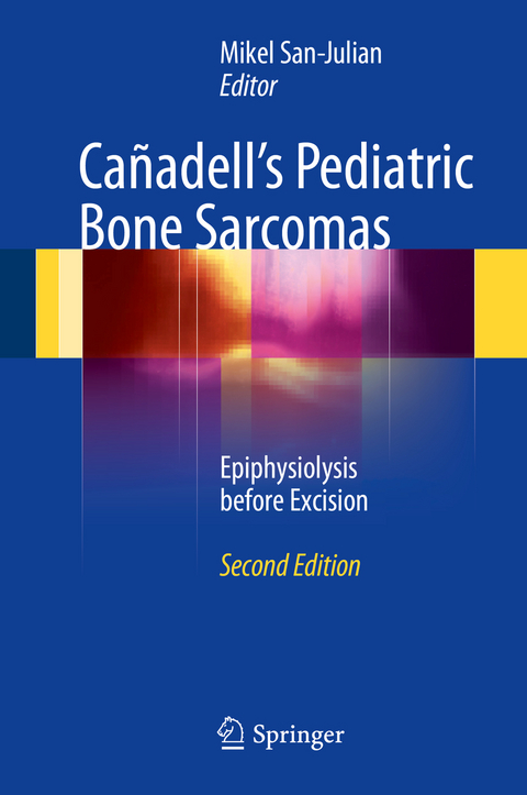 Ca&ntilde;adell's Pediatric Bone Sarcomas - 