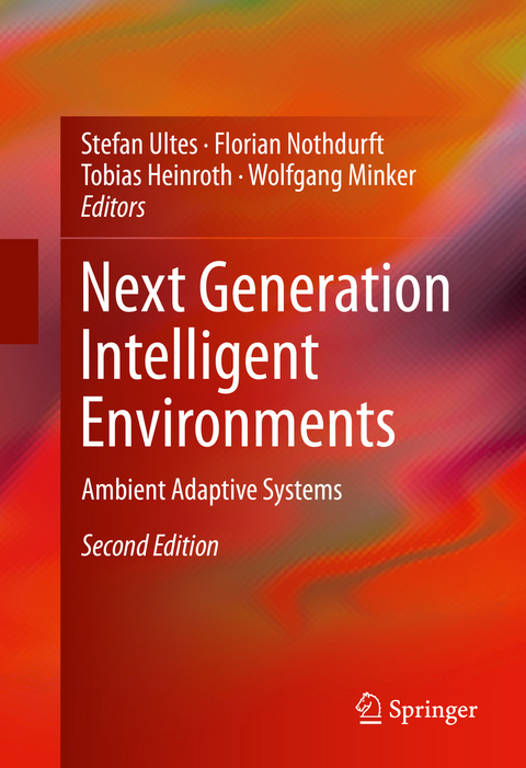 Next Generation Intelligent Environments - 