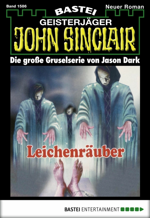 John Sinclair 1586 - Jason Dark