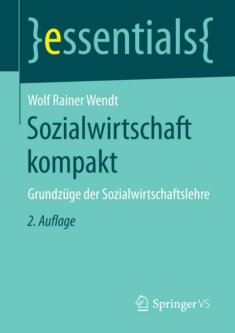 Sozialwirtschaft kompakt - Wolf Rainer Wendt