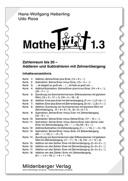 Mathetwist. Rechnen - Spannen - Kontrollieren / 1. Schuljahr. 3 Arbeitskartenprogramme mit jeweils 18 Karten - Wolfgang Heberling, Udo Roos