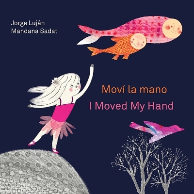Mov la mano / I Moved My Hand - Jorge Lujn