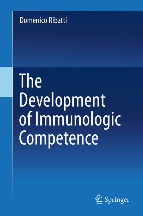 The Development of Immunologic Competence -  Domenico Ribatti
