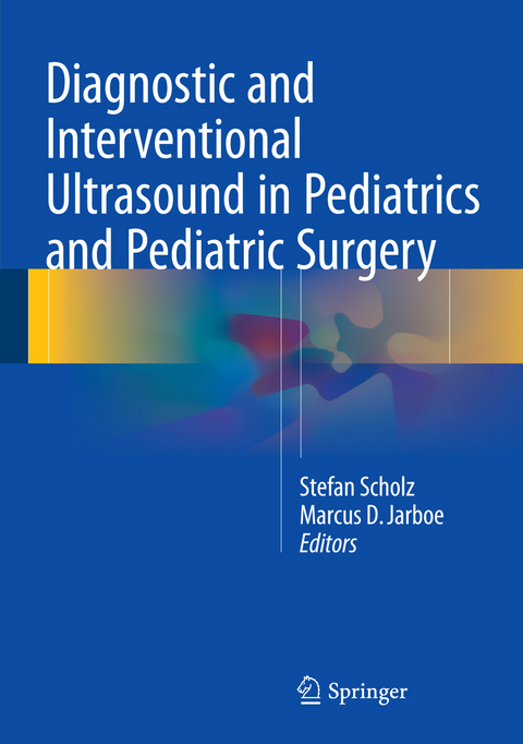 Diagnostic and Interventional Ultrasound in Pediatrics and Pediatric Surgery - 
