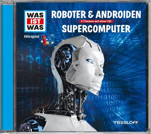 WAS IST WAS H&ouml;rspiel: Roboter & Androiden/ Supercomputer - Dr. Manfred Baur