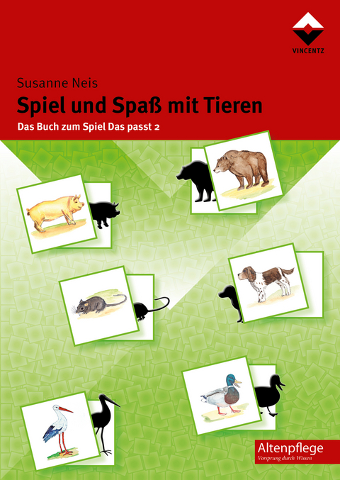 Spiel und Spa&szlig; mit Tieren - Susanne Neis