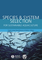 Species and System Selection for Sustainable Aquaculture - 