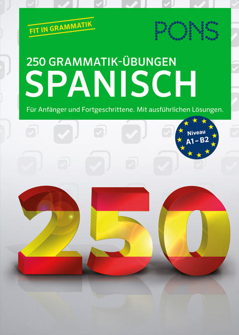 PONS 250 Grammatik-&Uuml;bungen Spanisch