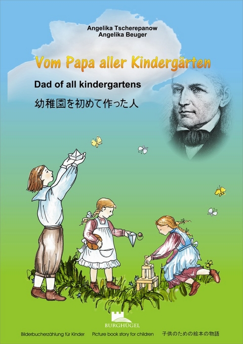 Vom Papa aller Kinderg&auml;rten - Angelika Tscherepanow
