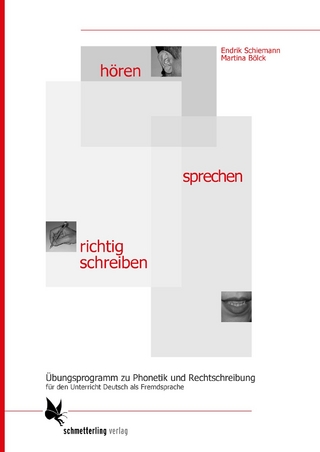 hören - sprechen - richtig schreiben