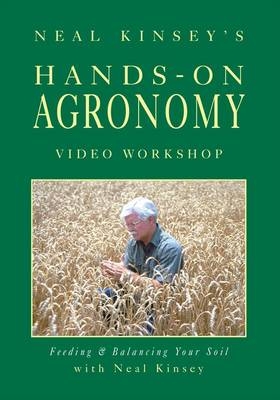 Hands-on Agronomy Workshop DVD PAL - Kinsey Neal