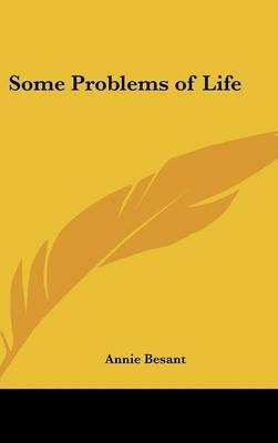 Some Problems of Life