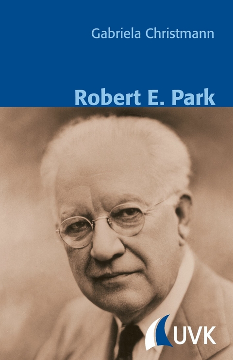 Robert E. Park -  Gabriela Christmann
