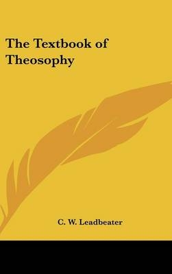 The Textbook of Theosophy