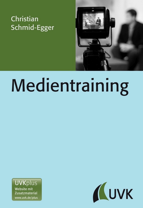 Medientraining -  Christian Schmid-Egger