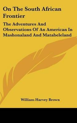 On the South African Frontier