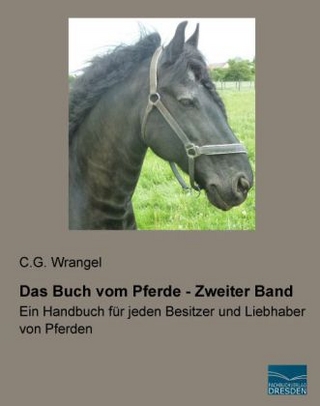 Das Buch vom Pferde - Zweiter Band