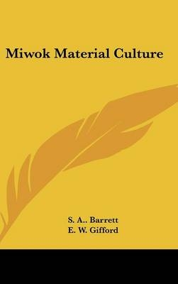 Miwok Material Culture