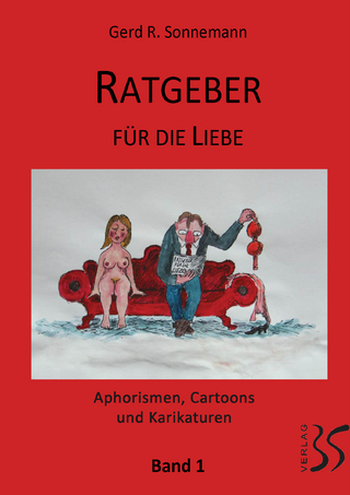Ratgeber für die Liebe - Galle mit Herz