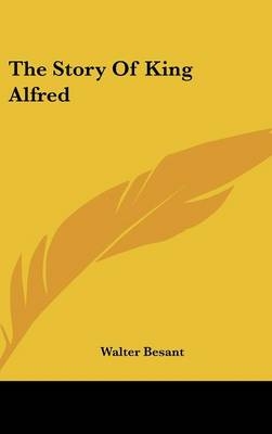 The Story Of King Alfred