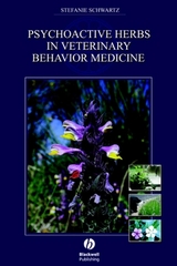 Psychoactive Herbs in Veterinary Behavior Medicine - Stefanie Schwartz