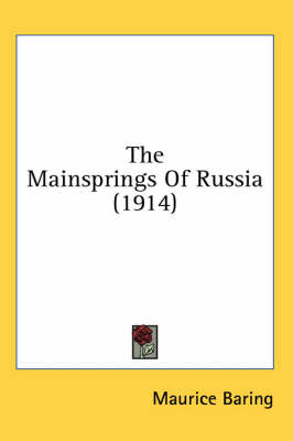 The Mainsprings Of Russia (1914)