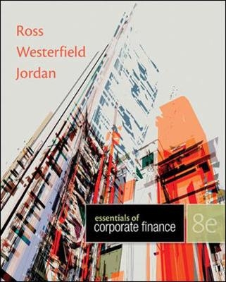Loose Leaf Essentials of Corporate Finance with Connect Access Card - Stephen Ross, Randolph Westerfield, Bradford Jordan