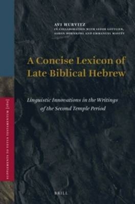 A Concise Lexicon of Late Biblical Hebrew