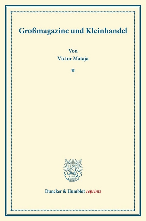 Gro&szlig;magazine und Kleinhandel. - Victor Mataja