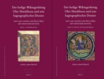 Der heilige Wikingerk&ouml;nig Olav Haraldsson und sein hagiographisches Dossier (2 vols.) - Lenka Jirou&scaron;kov&aacute;
