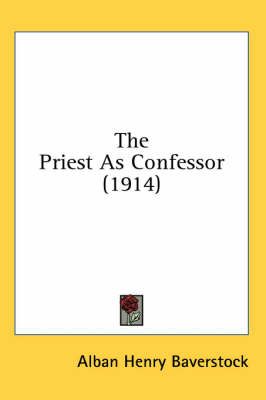 The Priest As Confessor (1914)