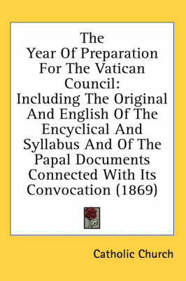 The Year Of Preparation For The Vatican Council