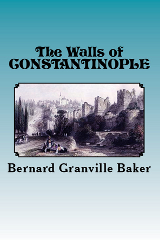 The Walls of Constantinople