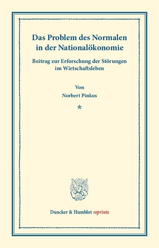 Das Problem des Normalen in der Nationalökonomie.