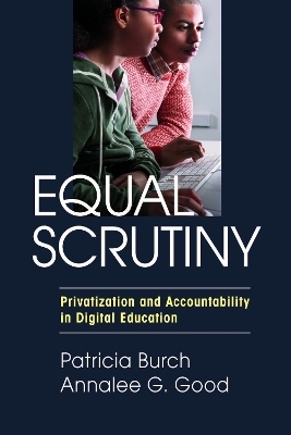 Equal Scrutiny - Patricia Burch, Annalee G. Good