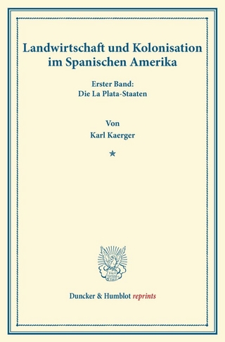 Landwirtschaft und Kolonisation im Spanischen Amerika.