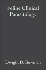 Feline Clinical Parasitology - Dwight D. Bowman, Charles M. Hendrix, David S. Lindsay, Stephen C. Barr