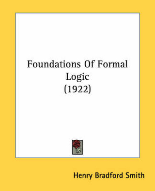 Foundations Of Formal Logic (1922)