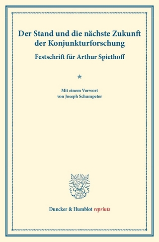 Der Stand und die nächste Zukunft der Konjunkturforschung.