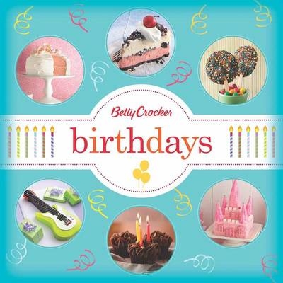 Betty Crocker Birthdays - Betty Crocker