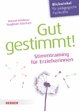 Gut gestimmt! -  Marcel Hinderer,  Sieglinde Eberhart