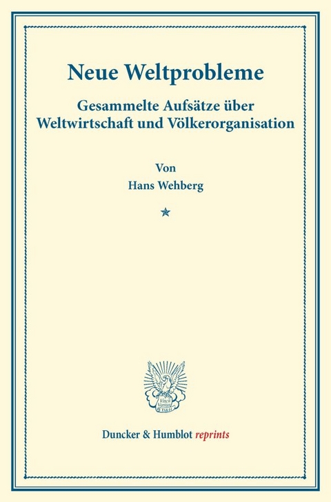 Neue Weltprobleme. - Hans Wehberg