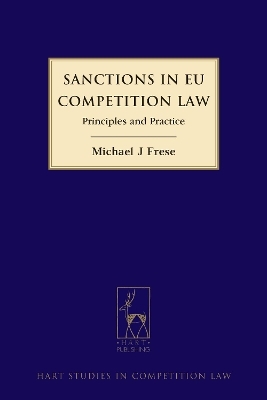 Sanctions in EU Competition Law - Michael Frese