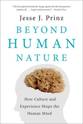 Beyond Human Nature - Jesse J. Prinz
